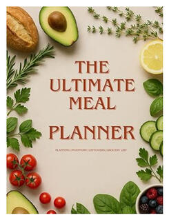 The Ultimate Weekly Meal Planner